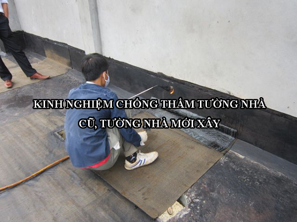 HƯỚNG DẪN CÁCH CHỐNG THẤM TƯỜNG NHÀ MỚI XÂY